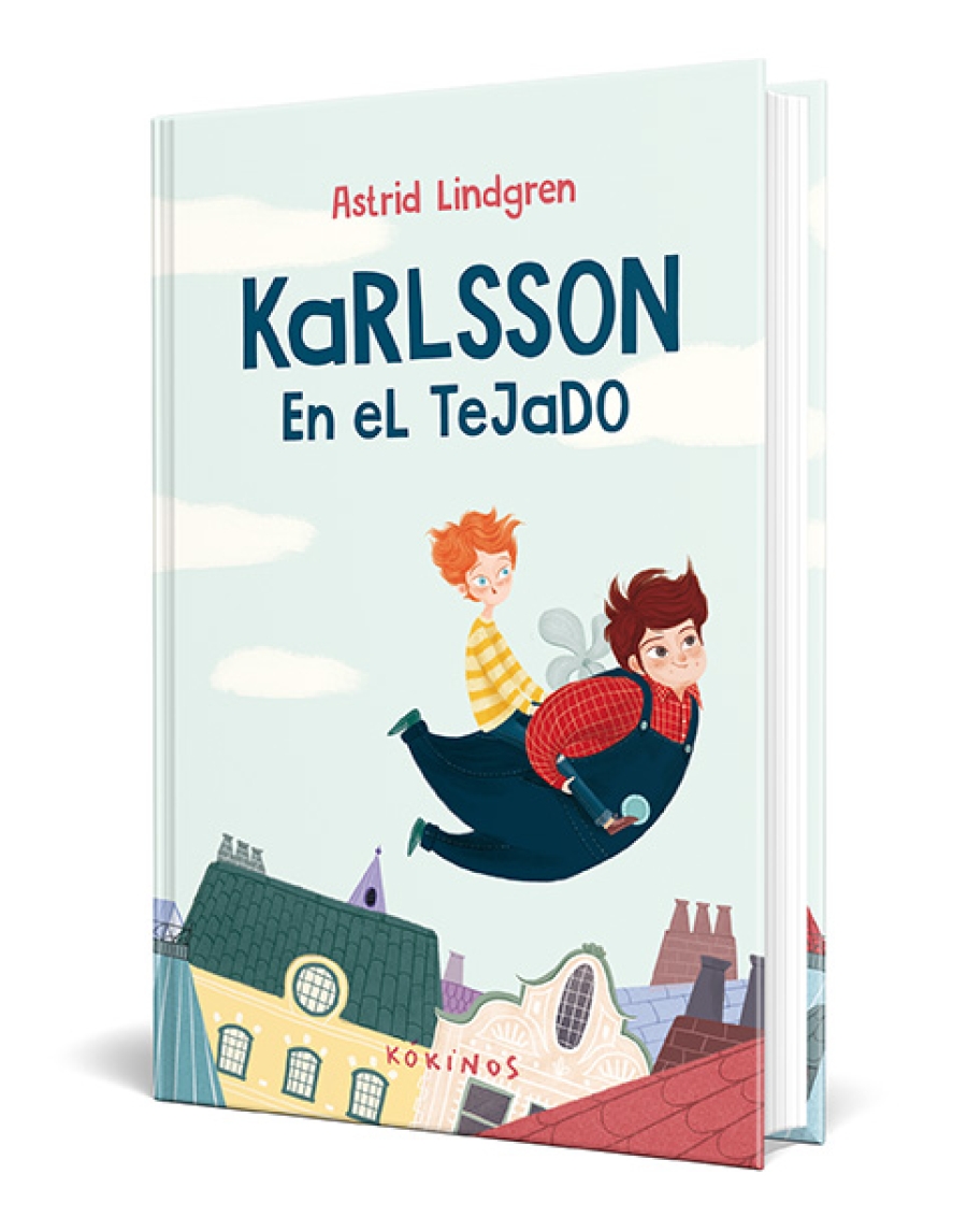 Karlsson en el tejado / Astrid Lindgren